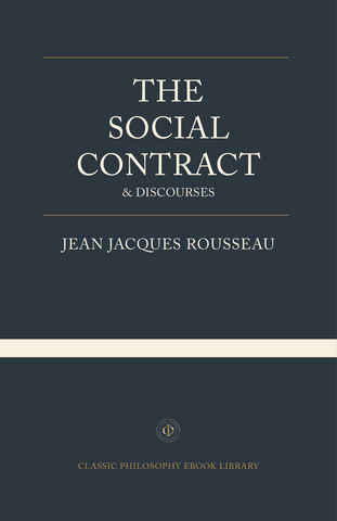 Jean-Jacques Rousseau - The Social Contract